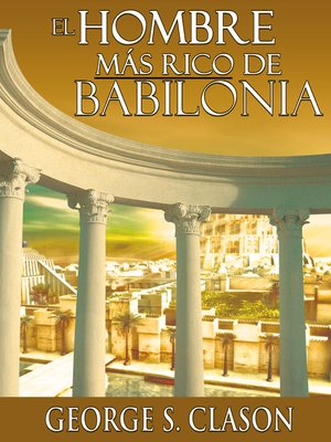 cover image of El Hombre Mas Rico De Babilonia